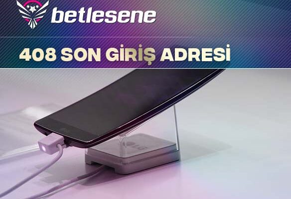 betlesene408 son giris adresi