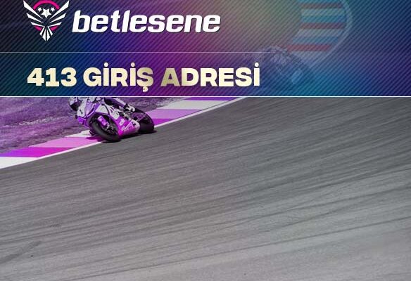 betlesene413 giris adresi