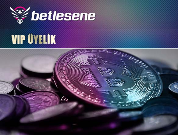 betlesene vip uyelik