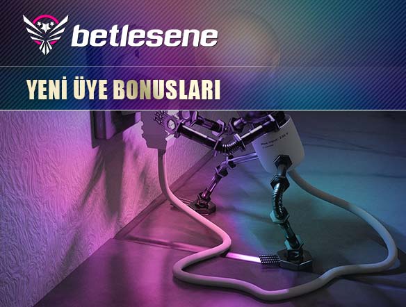 betlesene yeni uye bonuslari